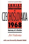 Valenta, J: Soviet Intervention in Czechoslovakia 1968 Revis
