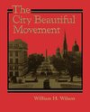 Wilson, W: City Beautiful Movement