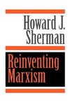 Sherman, H: Reinventing Marxism