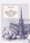 Stanton, P: Gothic Revival and American Church Architecture