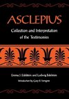 Edelstein, E: Asclepius - Collection and Interpretation of t