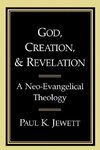 God, Creation, and Revelation