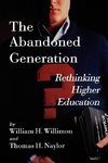 The Abandoned Generation