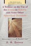 A Treatise on the Use of the Tenses in Hebrew and Some Other Syntactical Questions