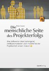 Die menschliche Seite des Projekterfolgs