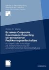 Externes Corporate Governance Reporting börsennotierter Publikumsgesellschaften