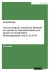 Untersuchung der stilistischen Merkmale der Sprache im Nationalsozialismus am Beispiel von Adolf Hitlers Silvesteransprache vom 31.12.1945