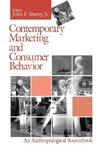 Sherry, J: Contemporary Marketing and Consumer Behavior