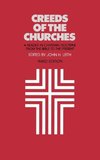 Creeds of the Churches, Third Edition