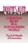 Christian Belief in a Postmodern World