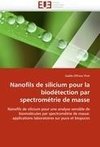 Nanofils de silicium pour la biodétection par spectrométrie de masse