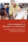 Futurs enseignants et éducateurs à la citoyenneté