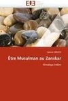 Être Musulman au Zanskar