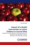 Impact of a Health Intervention in Latino Children in Central Ohio