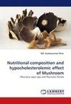 Nutritional composition and hypocholesterolemic effect of Mushroom