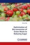 Optimization of Bio-conversion of Green Waste to Reducing Sugar