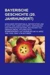 Bayerische Geschichte (20. Jahrhundert)