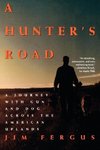 A Hunter's Road