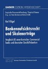 Bankenaufsichtsrecht und Skalenerträge