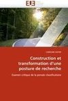 Construction et transformation d'une posture de recherche