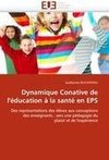 Dynamique Conative de l'éducation à la santé en EPS