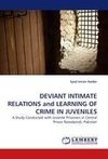 DEVIANT INTIMATE RELATIONS and LEARNING OF CRIME IN JUVENILES