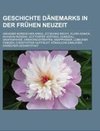 Geschichte Dänemarks in der Frühen Neuzeit