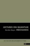 Baym, G: Lectures On Quantum Mechanics