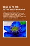 Geschichte Der Sowjetischen Ukraine