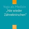 Yoga als Medizin