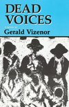 Dead Voices, Volume 2: Natural Agonies in the New World