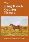 The King Ranch Quarter Horses