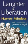 Mindess, H: Laughter and Liberation