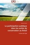 La participation publique dans les unités de conservation au Brésil