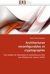 Architectures reconfigurables et cryptographie