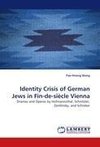 Identity Crisis of German Jews in Fin-de-siècle Vienna