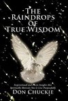 The Raindrops of True Wisdom