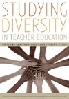 Studying Diversity in Teacher Education