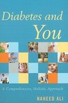 Diabetes and You