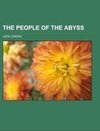 The People of the Abyss