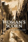 A Woman's Scorn