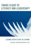 Taking Flight to Literacy and Leadership