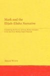 Mark and the Elijah-Elisha Narrative