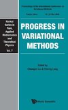 Progress in Variational Methods