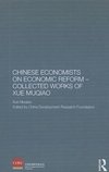 Muqiao, X: Chinese Economists on Economic Reform - Collected