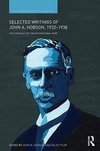 Hobson, J: Selected Writings of John A. Hobson 1932-1938