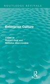 Keat, R: Enterprise Culture