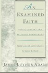 An Examined Faith