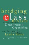 Bridging the Class Divide