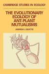 The Evolutionary Ecology of Ant Plant Mutualisms